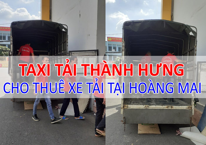 Dịch vụ cho thuê xe tải chở hàng tại Hoàng Mai