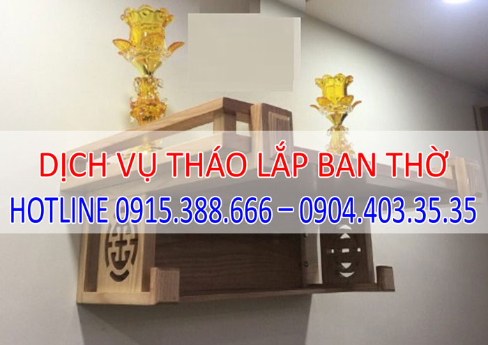 dịch vụ tháo lắp vận chuyển ban thờ tại Hà Nội dịch vụ tháo lắp vận chuyển ban thờ tại Hà Nội