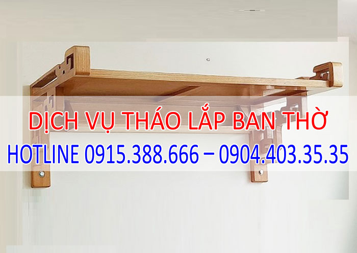 dịch vụ tháo lắp vận chuyển ban thờ dịch vụ tháo lắp vận chuyển ban thờ