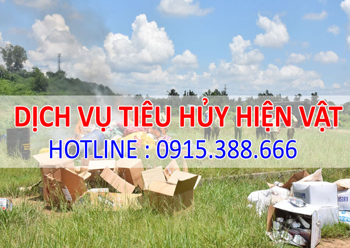 Dịch vụ tiêu hủy hiện vật