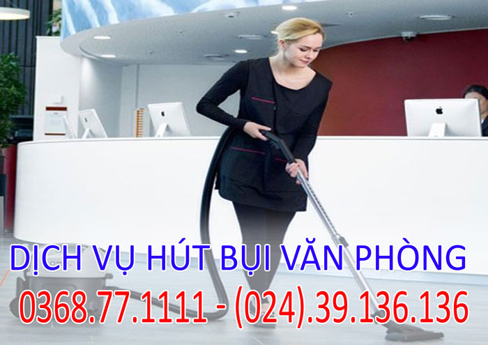 Dịch vụ hút bụi văn phòng