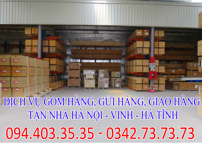 Dịch vụ gom hàng, gửi hàng, giao hàng tận nhà Hà Nội - Vinh - Hà Tĩnh giá rẻ Dịch vụ gom hàng, gửi hàng, giao hàng tận nhà Hà Nội - Vinh - Hà Tĩnh giá rẻ