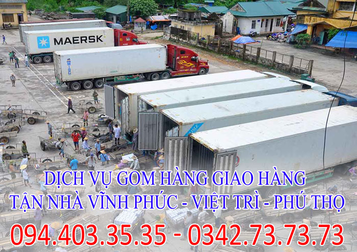 Dịch vụ gom hàng, gửi hàng giao hàng tận nhà Vĩnh Phúc - Việt Trì - Phú Thọ chuyên nghiệp Dịch vụ gom hàng, gửi hàng giao hàng tận nhà Vĩnh Phúc - Việt Trì - Phú Thọ chuyên nghiệp