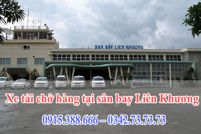 Dịch vụ xe tải chở hàng tại sân bay Liên Khương của công ty vận tải Thành Hưng