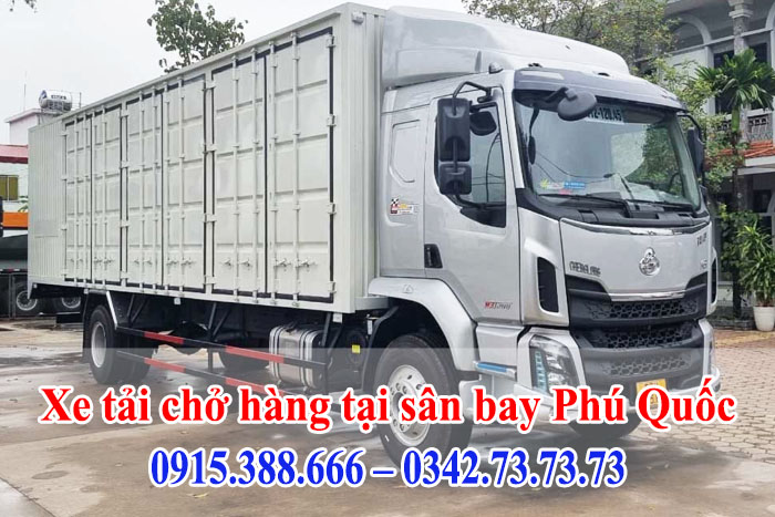 Dịch vụ xe tải chở hàng tại sân bay Phú Quốc của Thành Hưng có nhiều ưu điểm